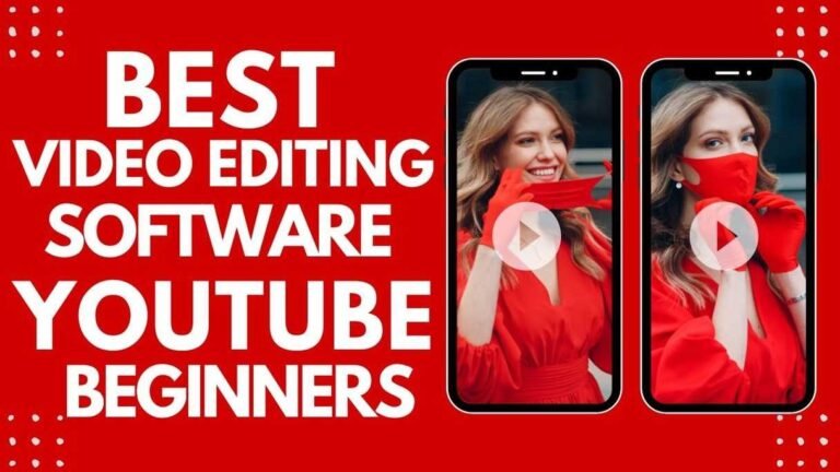 Featured image for the article Best Video Editing Software For YouTube Beginners