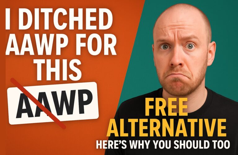 I Ditched AAWP for This FREE Alternative – Here’s Why You Should Too